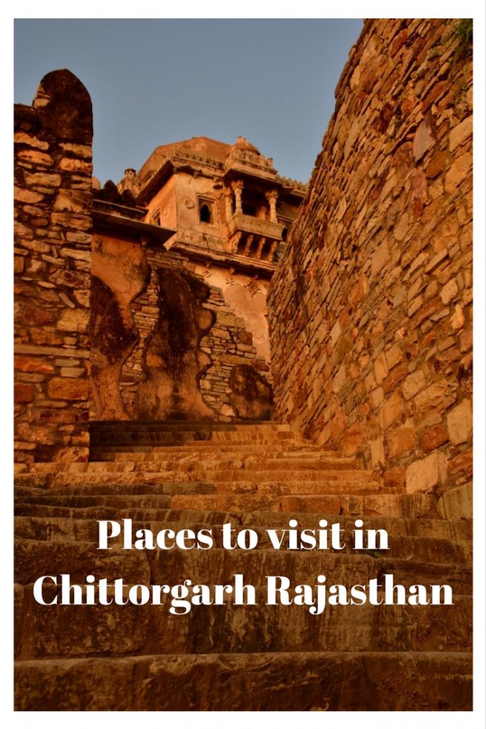 Places to visit in Chittorgarh, Chittorgarh Rajasthan